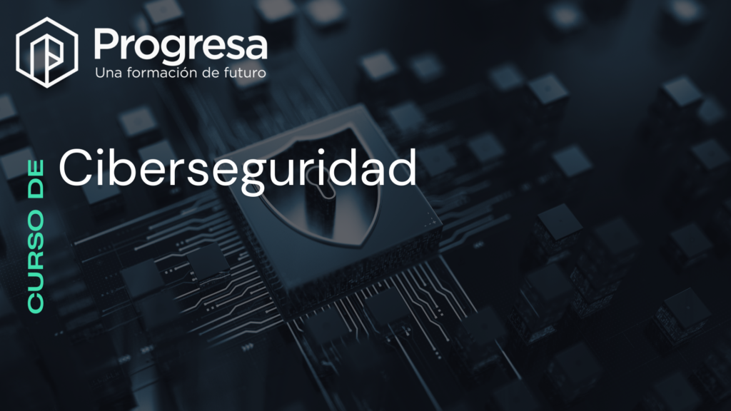 CURSO DE CIBERSEGURIDAD