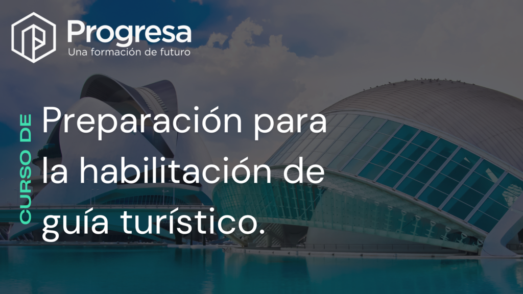 Curso de Preparación para la Habilitación de Guía Turístico. ​